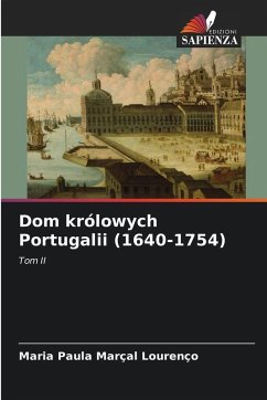 Cover Dom królowych Portugalii (1640-1754)