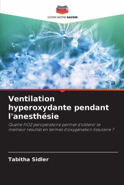 Cover Ventilation hyperoxydante pendant l'anesthésie