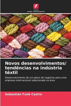 Cover Novos desenvolvimentos/ tendências na indústria têxtil