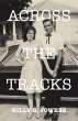 ACROSS THE TRACKS - Bild 1