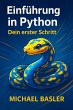 Einführung in Python - Dein erster... - Bild 1