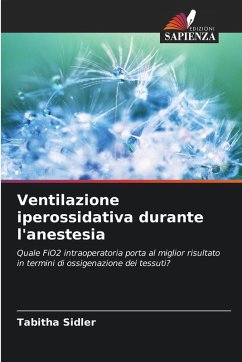 Cover Ventilazione iperossidativa durante l'anestesia