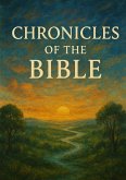 CHRONICLES OF THE BIBLE