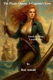 The Pirate Queen, A Captain's Love