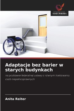 Cover Adaptacje bez barier w starych budynkach