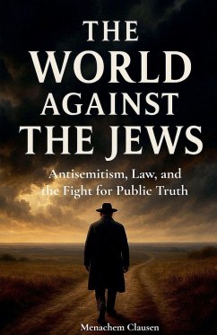 Cover THE WORLD AGAINST THE JEWS