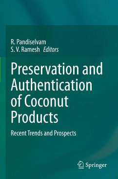 Preservation and Authentication of Coconut Products Preservation and Authentication of Coconut Products