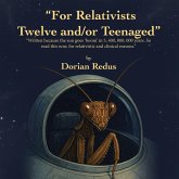 "For Relativists Twelve and/or Teenaged"