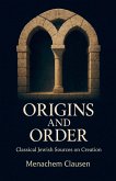 Origins and Order Origins and Order