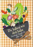 Da haben wir den Salat Da haben wir den Salat