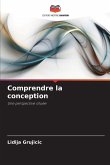 Comprendre la conception
