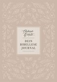 Blühende Worte. Dein Bibellese-Journal Blühende Worte. Dein Bibellese-Journal