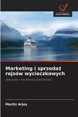 Marketing i sprzeda¿ rejsów wycieczkowych