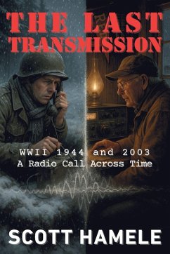 The Last Transmission - Hamele, Scott