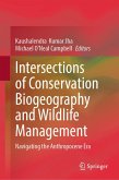 Intersections of Conservation Biogeography and Wildlife Management (eBook, PDF)