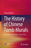 The History of Chinese Tomb Murals (eBook, PDF)