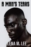 A Man's Tears A Man's Tears