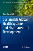 Sustainable Global Health Systems and Pharmaceutical Development