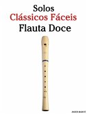 Solos Clássicos Fáceis para Flauta Doce