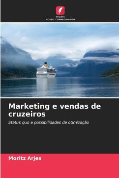 Marketing e vendas de cruzeiros - Arjes, Moritz