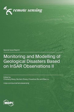 Monitoring and Modelling of Geological Disasters Based on InSAR Observations II Cover Monitoring and Modelling of Geological Disasters Based on InSAR Observations II