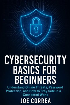 Cybersecurity Basics for Beginners - Correa, Joe