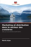 Marketing et distribution dans le secteur des croisières