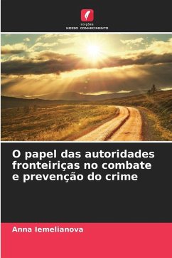 Cover O papel das autoridades fronteiriças no combate e prevenção do crime