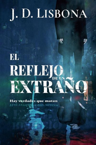 El reflejo de un extraño