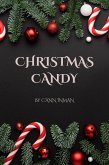 Christmas Candy: Elf Mistress and Naughty & Nice (eBook, ePUB)