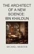 The Architect of a New Science: Ibn... - Bild 1
