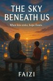 The Sky Beneath Us (eBook, ePUB) The Sky Beneath Us (eBook, ePUB)