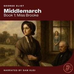 Middlemarch (Book 1: Miss Brooke) (MP3-Download) - Eliot, George