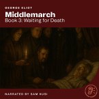 Middlemarch (Book 3: Waiting for Death) (MP3-Download)