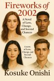 Fireworks of 2002 (eBook, ePUB)
