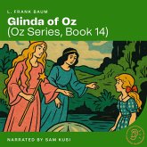 Glinda of Oz (Oz Series, Book 14) (MP3-Download) Glinda of Oz (Oz Series, Book 14) (MP3-Download)