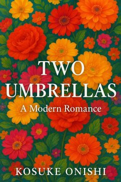Two Umbrellas (eBook, ePUB) - Onishi, Kosuke