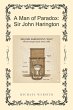 A Man of Paradox: Sir John Harington... - Bild 1