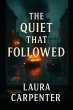 The Quiet That Followed (eBook, ePUB) - Bild 1