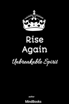 Cover Rise Again Unbreakable Spirit (eBook, ePUB)