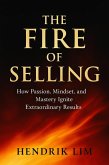 The Fire of Selling (eBook, ePUB)
