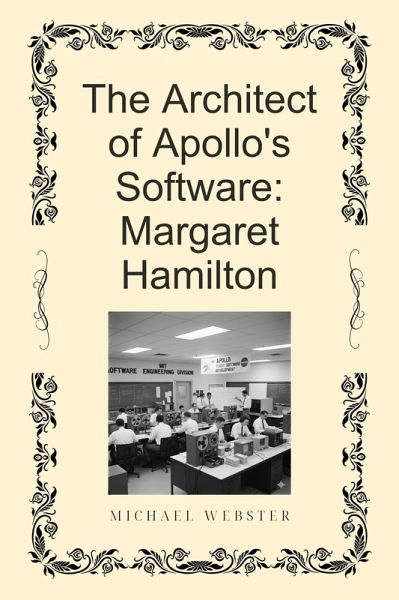 The Architect of Apollo's Software: Margaret Hamilton (eBook, ePUB)