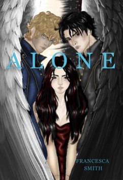Alone (eBook, ePUB) - Smith, Francesca