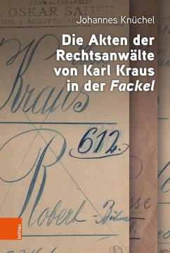 Cover Die Akten der Rechtsanwälte von Karl Kraus in der 