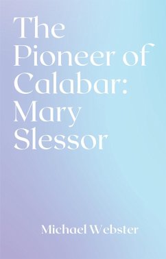 Cover The Pioneer of Calabar: Mary Slessor (eBook, ePUB)