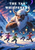 The Yak Whisperers (eBook, ePUB)