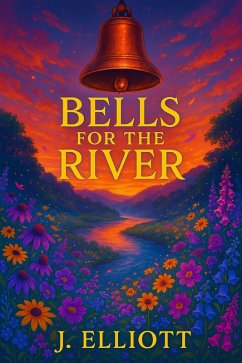 Cover Bells for the River (eBook, ePUB)