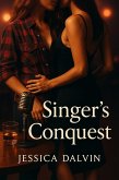 Singer's Conquest (Conquest Series, #4) (eBook, ePUB) Singer's Conquest (Conquest Series, #4) (eBook, ePUB)