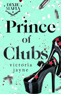 Cover Prince of Clubs (Dixie Mafia, #2) (eBook, ePUB)