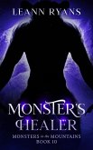 Monster's Healer (Monsters in the Mountains, #10) (eBook, ePUB) Monster's Healer (Monsters in the Mountains, #10) (eBook, ePUB)